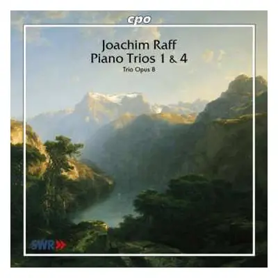 CD Joseph Joachim Raff: Piano Trios No 1 & 4