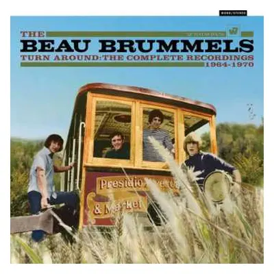 8CD The Beau Brummels: Turn Around: The Complete Recordings 1964-1970