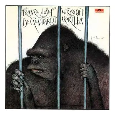 CD Franz Josef Degenhardt: Vorsicht Gorilla