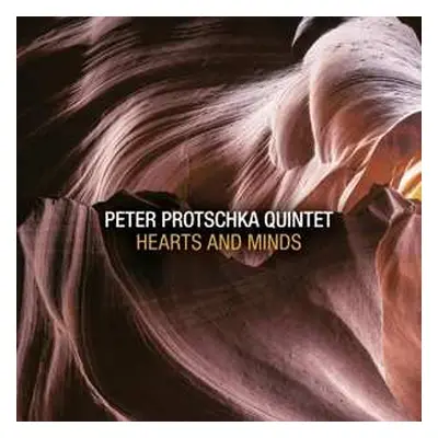 CD Peter Protschka Quintet: Hearts And Minds