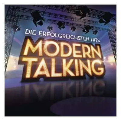 CD Modern Talking: Die Erfolgreichsten Hits