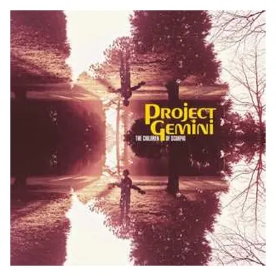 LP Project Gemini: The Children Of Scorpio