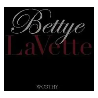 CD Bettye Lavette: Worthy