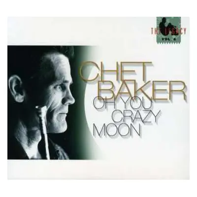 CD Chet Baker: Oh You Crazy Moon