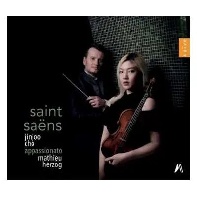 CD Camille Saint-Saëns: Violinkonzerte Nr.1 & 3