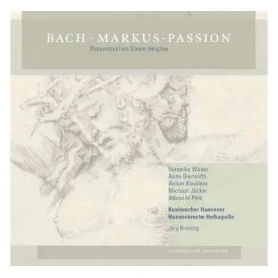 2CD Johann Sebastian Bach: Markus-passion Nach Bwv 247