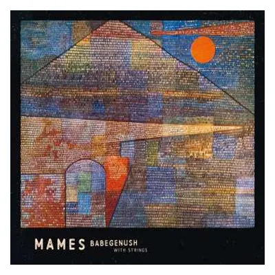 CD Mames Babegenush: Mames Babegenush With Strings