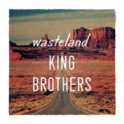 CD King Brothers: Wasteland