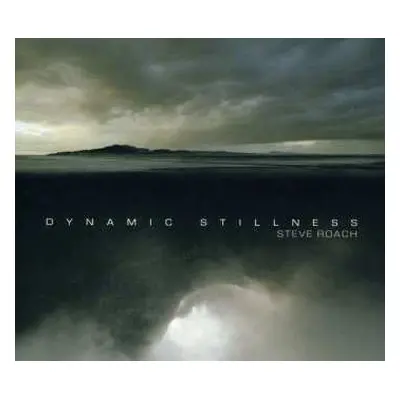 2CD Steve Roach: Dynamic Stillness