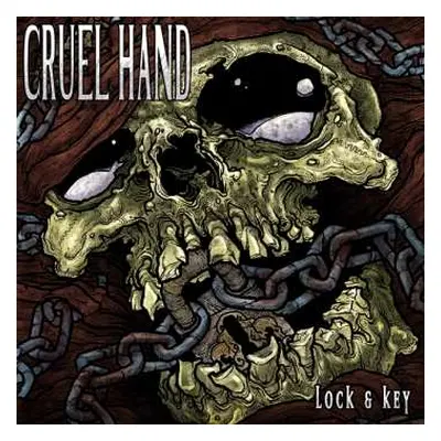 CD Cruel Hand: Lock & Key