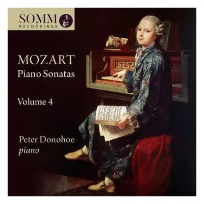 CD Wolfgang Amadeus Mozart: Mozart: Piano Sonatas Volume 4