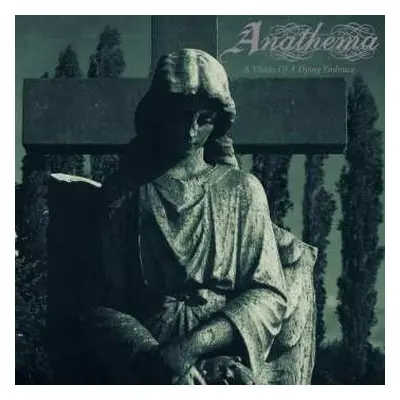 LP Anathema: A Vision Of A Dying Embrace