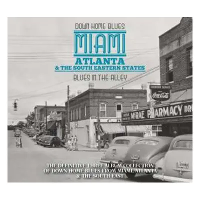 3CD Various: Down Home Blues - Miami - Atlanta & The South Eastern States - Blues In The Alley