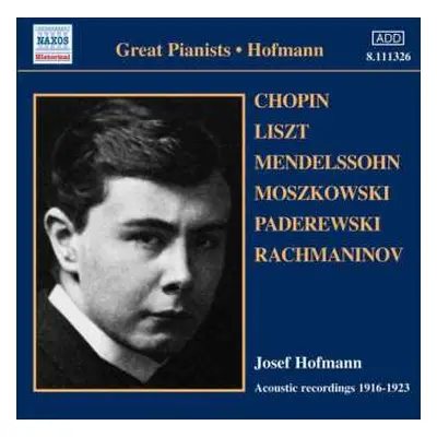 CD Frédéric Chopin: Josef Hofmann - Acoustic Recordings 1916-1923