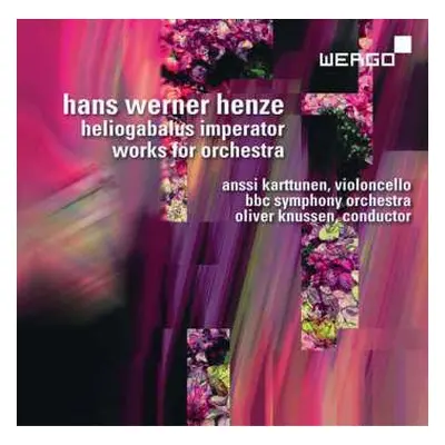 CD BBC Symphony Orchestra: Heliogabalus Imperator / Works For Orchestra