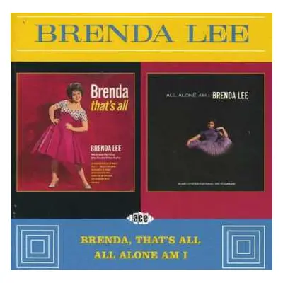 CD Brenda Lee: Brenda, That's All / All Alone Am I