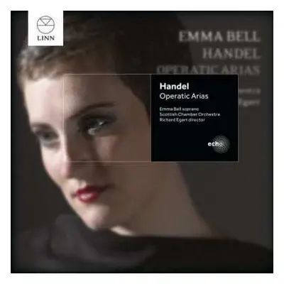 CD Georg Friedrich Händel: Emma Bell - Handel Operatic Arias