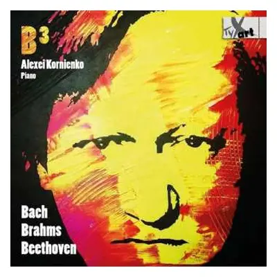 CD Johann Sebastian Bach: Alexei Kornienko - B3