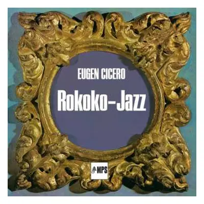 CD Eugen Cicero: Rokoko-Jazz