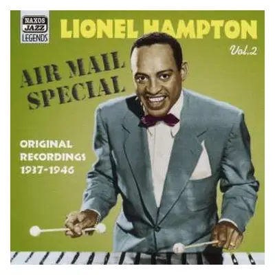 CD Lionel Hampton: Lionel Hampton Vol.2 "Air Mail Special" Original Recordings 1937-1946