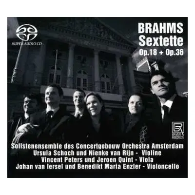 SACD Johannes Brahms: Streichsextette Nr.1 & 2