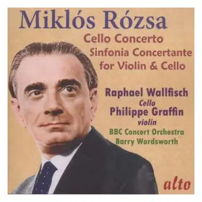 CD Miklós Rózsa: Cello Concerto & Sinfonia Concertante