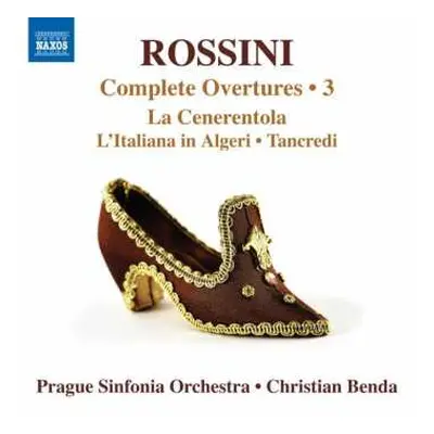 CD Gioacchino Rossini: Complete Overtures • 3