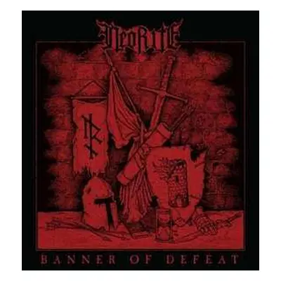 CD Neorite: Banner Of Defeat