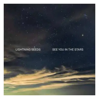 CD Lightning Seeds: See You In The Stars