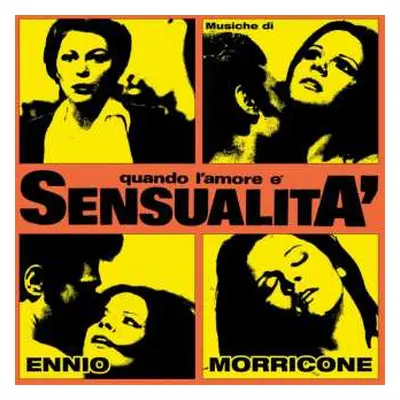 CD Ennio Morricone: Spogliati, Protesta, Uccidi! / Quando L'Amore è Sensualità