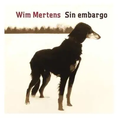 CD Wim Mertens: Sin Embargo