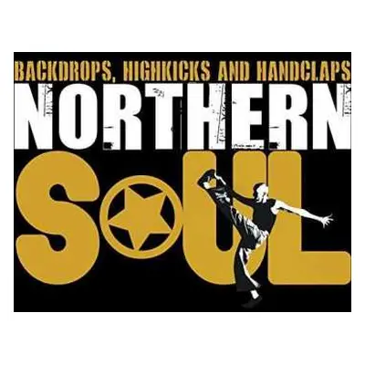 2CD Various: Northern Soul (Backdrops, Highkicks And Handclaps)