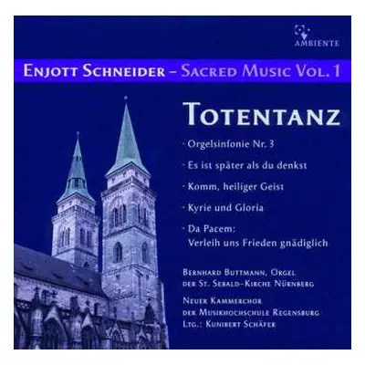 CD Enjott Schneider: Geistliche Musik Vol.1