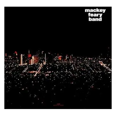 LP Macky Feary Band: Mackey Feary Band CLR