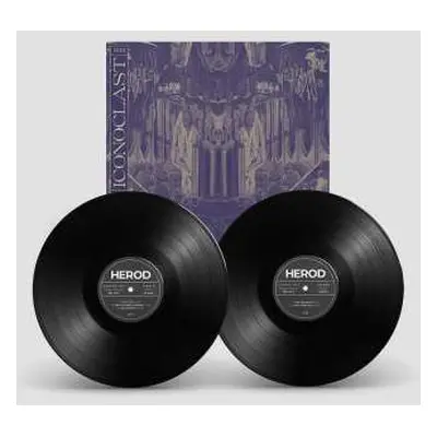 2LP Herod: Iconoclast