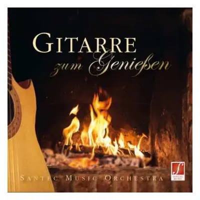 CD Santec Music Orchestra: Gitarre Zum Genießen