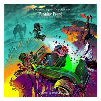 CD The Neverland Express: Paradise Found: Bat Out Of Hell Reignited