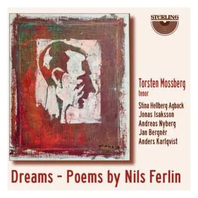 CD Various: Torsten Mossberg - Dreams (poems By Nils Ferlin)