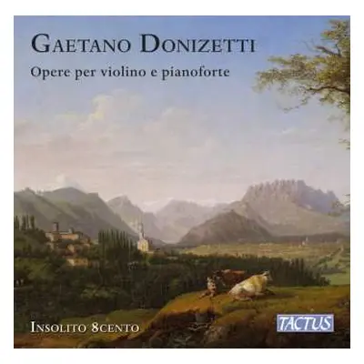 CD Gaetano Donizetti: Werke Für Violine & Klavier