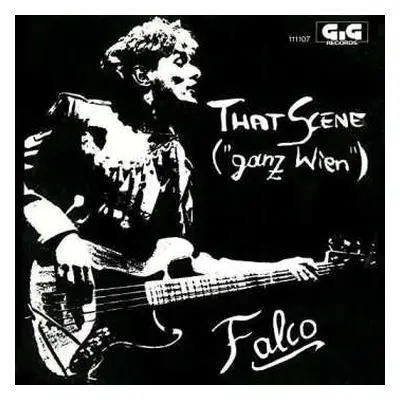 SP Falco: That Scene ("Ganz Wien") LTD | CLR