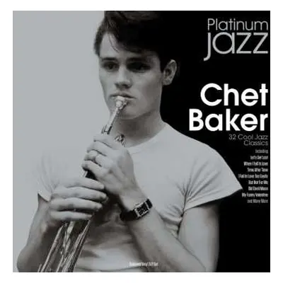 3LP Chet Baker: Platinum Jazz (silver Vinyl)