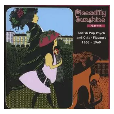 CD Various: Piccadilly Sunshine Part Ten (British Pop Psych And Other Flavours 1966 - 1969)