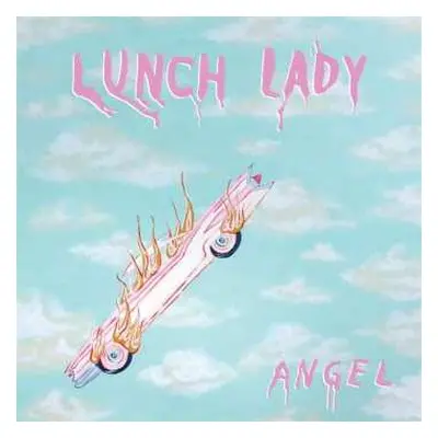 CD Lunch Lady: Angel