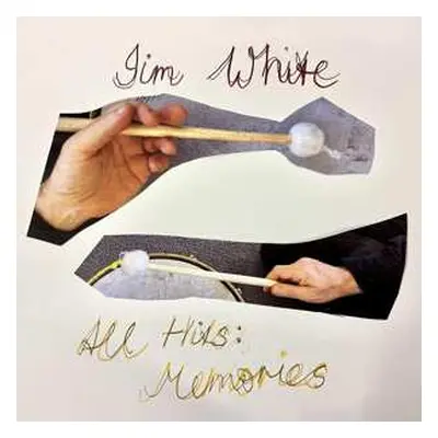 LP Jim White: All Hits: Memories