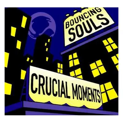 LP The Bouncing Souls: Crucial Moments CLR