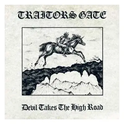 CD Traitors Gate: Devil Takes The High Road LTD