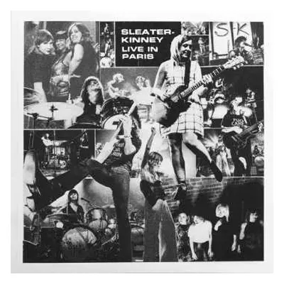 LP Sleater-Kinney: Live In Paris