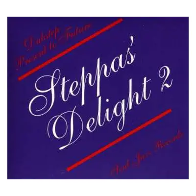 2CD Various: Steppas' Delight 2: Dubstep Present to Future