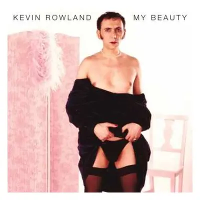 CD Kevin Rowland: My Beauty