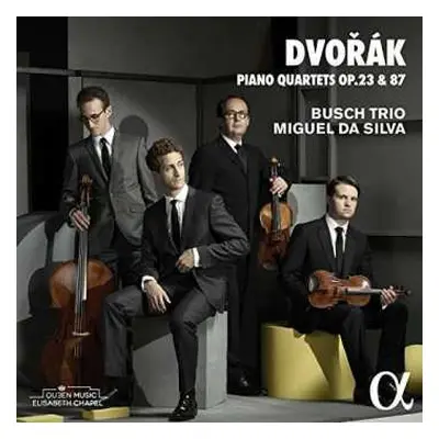 CD Antonín Dvořák: Piano Quartets Op. 23 & 87 DIGI